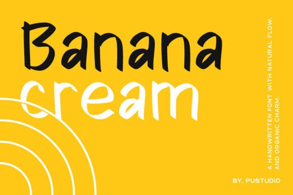 Banana Cream Font — A Handwritten Typeface That Feels Alive