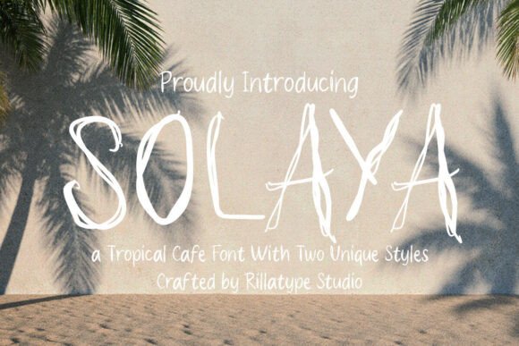 Solaya Raw — Tropical Handwritten Font for Creative Projects